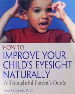 How To Improve your Child's Eye-sight naturally